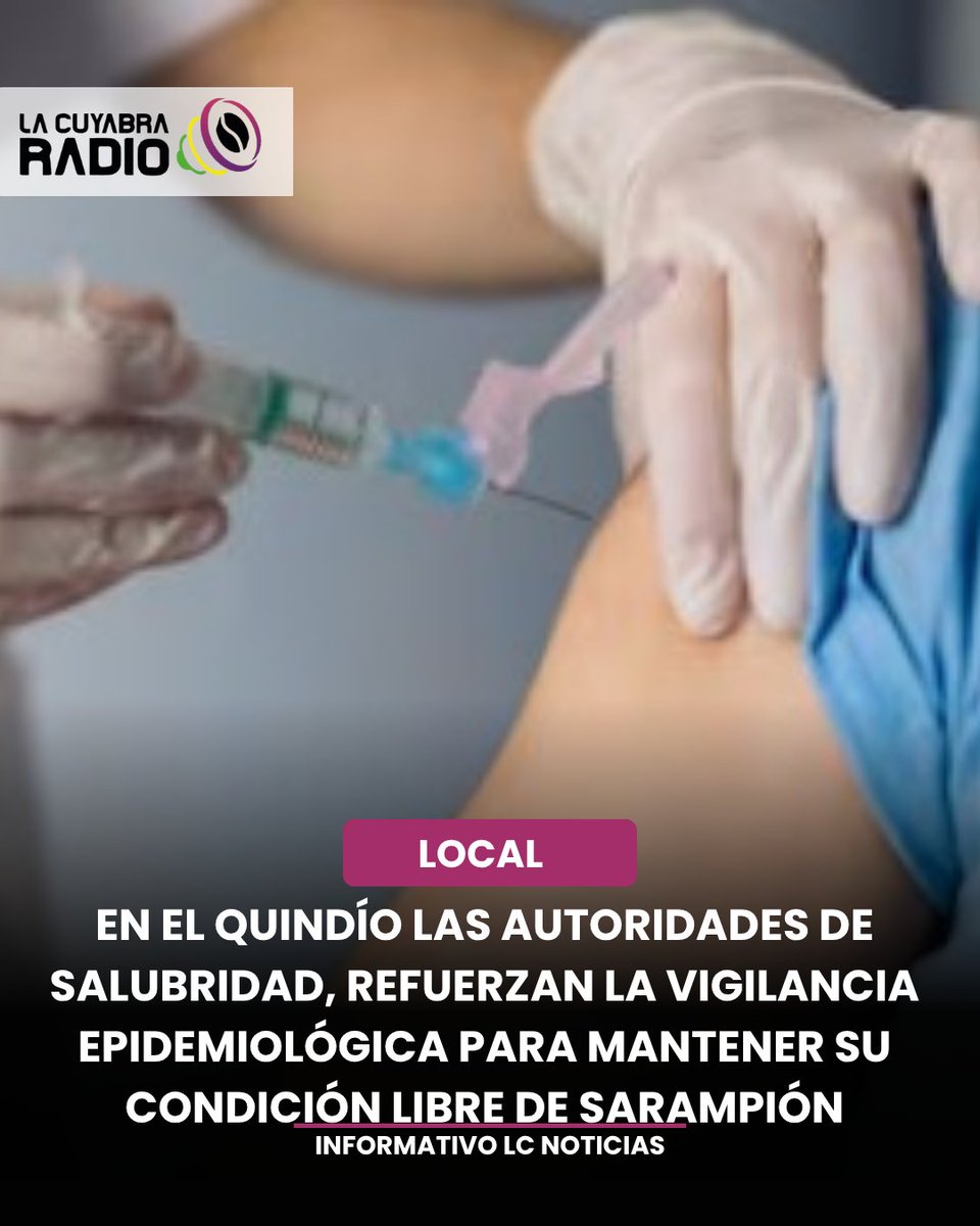 LCnoticia's tweet photo. En el Quindío las autoridades de salubridad, refuerzan la vigilancia epidemiológica para mantener su condición libre de sarampión

https://t.co/DP6FoYW9P1

El informativo LC Noticias
Lunes a viernes de 6:30 a 8:00 a.m.
https://t.co/YYnvsqKMVY
@seguidores https://t.co/qLpqAA8B4k