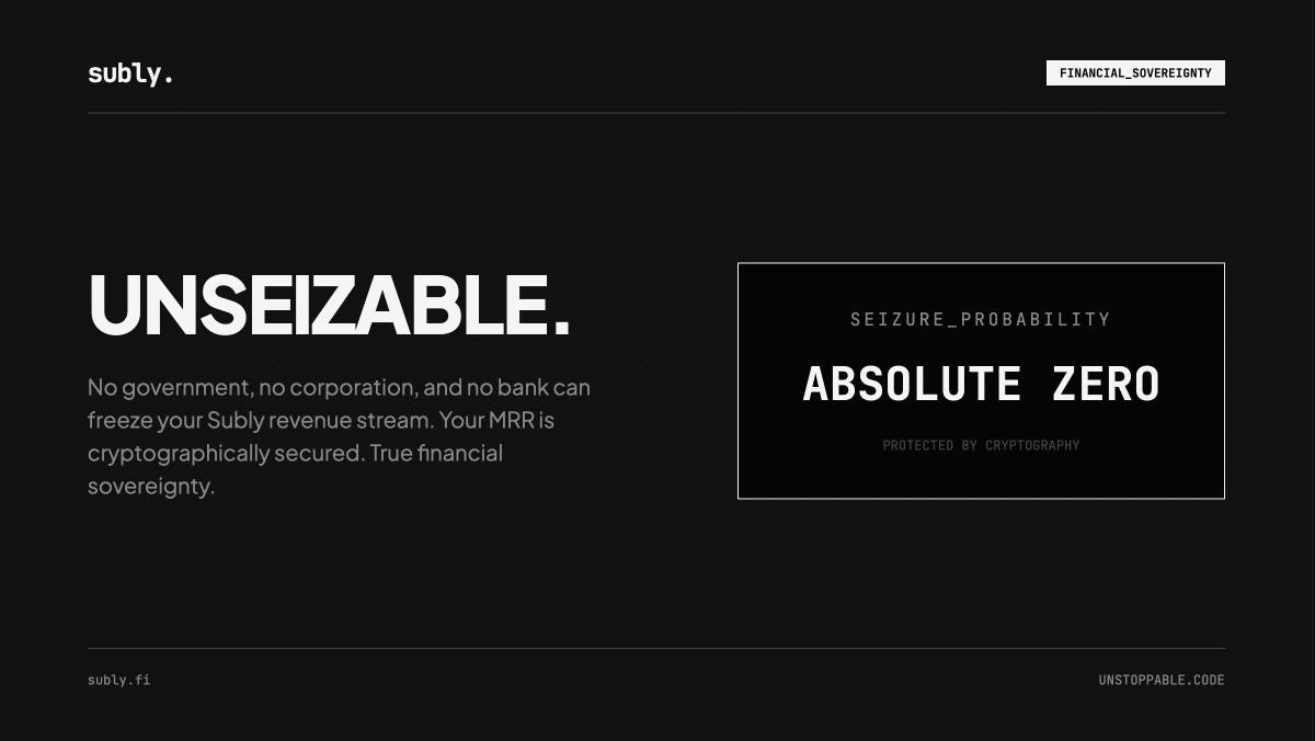 SublyFi's tweet photo. No government, no corporation, and no bank can freeze your Subly revenue stream.

Your MRR is cryptographically secured. True financial sovereignty for founders isn't a luxury anymore; it's a feature. 🛡️⬛️