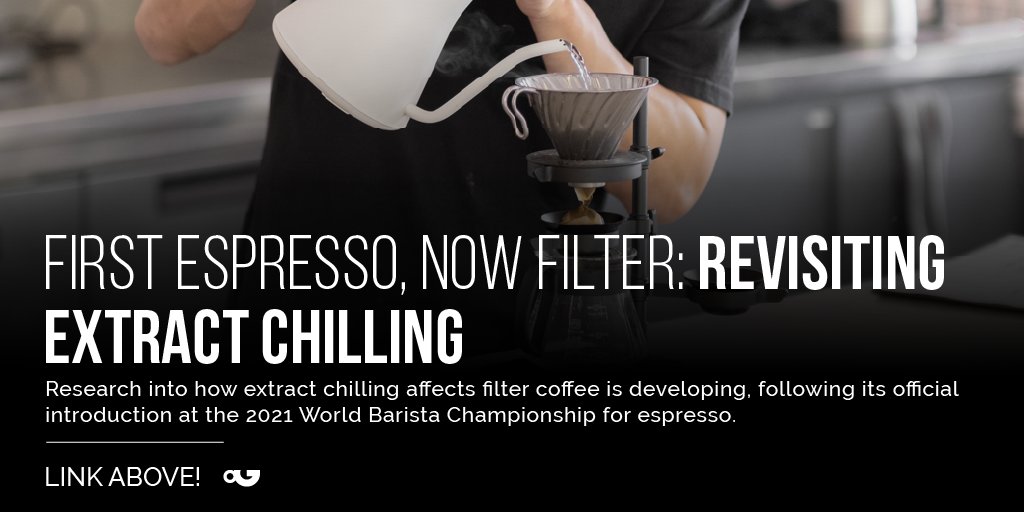 PerfectDailyG's tweet photo. Research into how #extractchilling affects #filtercoffee is developing, following its official introduction at the 2021 #WorldBaristaChampionship for #espresso.👉https://t.co/mujjIyi8gu https://t.co/jBuz6fyfP8