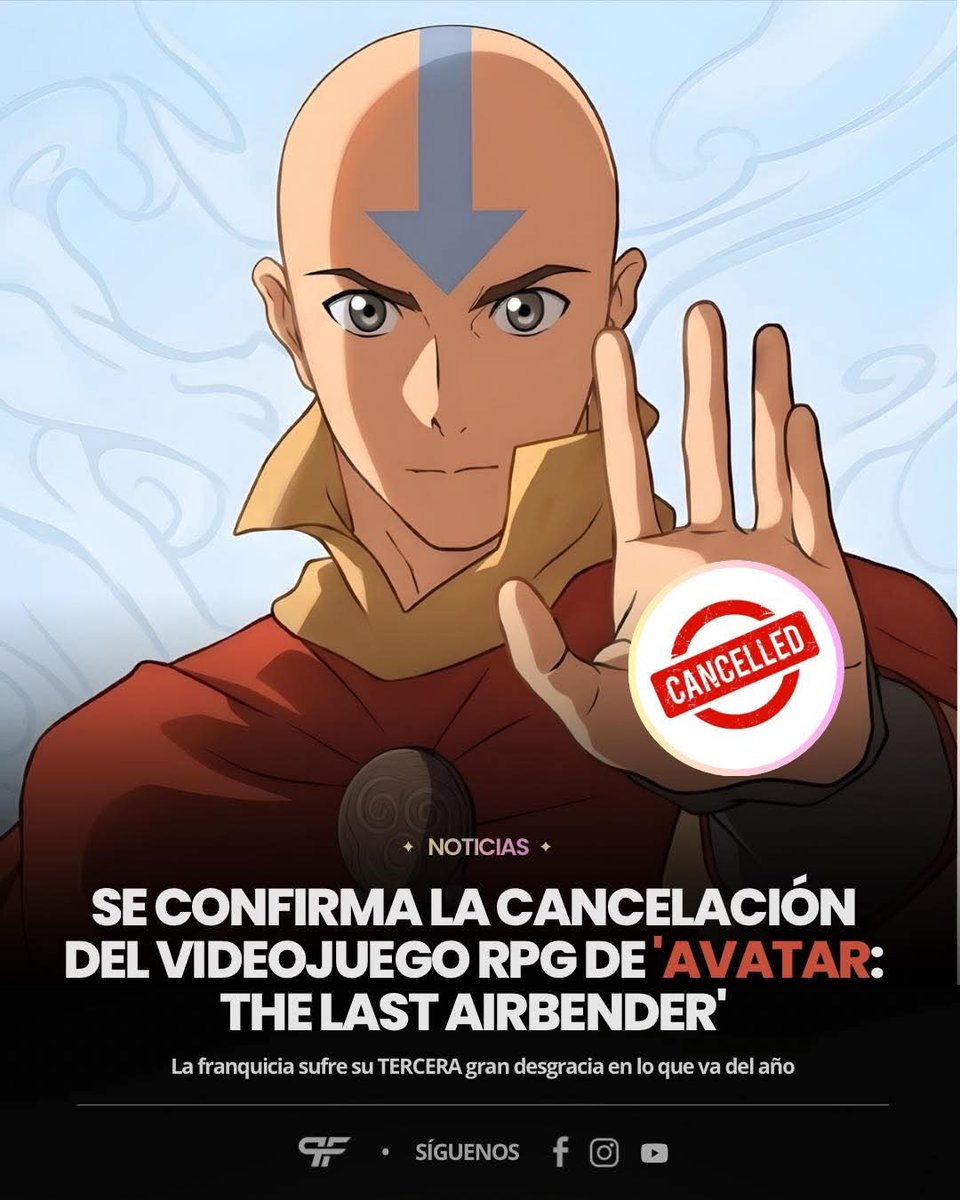 Relim3000's tweet photo. Se ha confirmado oficialmente que el ambicioso videojuego RPG de mundo abierto de Avatar: The Last Airbender ha sido completamente cancelado. 🎮❌
 https://t.co/JCMcLWLAVB https://t.co/b9QLt9lOCw
