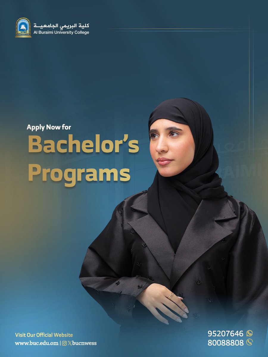 bucnewss's tweet photo. 📚 سجل الآن | Enroll Now
📞 +968 25657666
☎️ 80088808
📱 +968 95207646

#نبني_العقول_ونصنع_المستقبل
#Building Minds, Shaping the Future https://t.co/kWUsKuRBCA