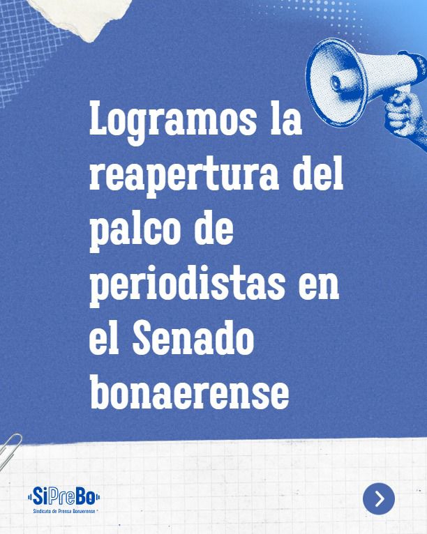 SiPreBo's tweet photo. Desde el SiPreBo queremos comunicar que las autoridades de la Cámara de Senadores de PBA confirmaron la apertura del Palco de Periodistas. 
El comunicado completo acá:
https://t.co/T0YEzTpIh0 https://t.co/awv1jqyYcb