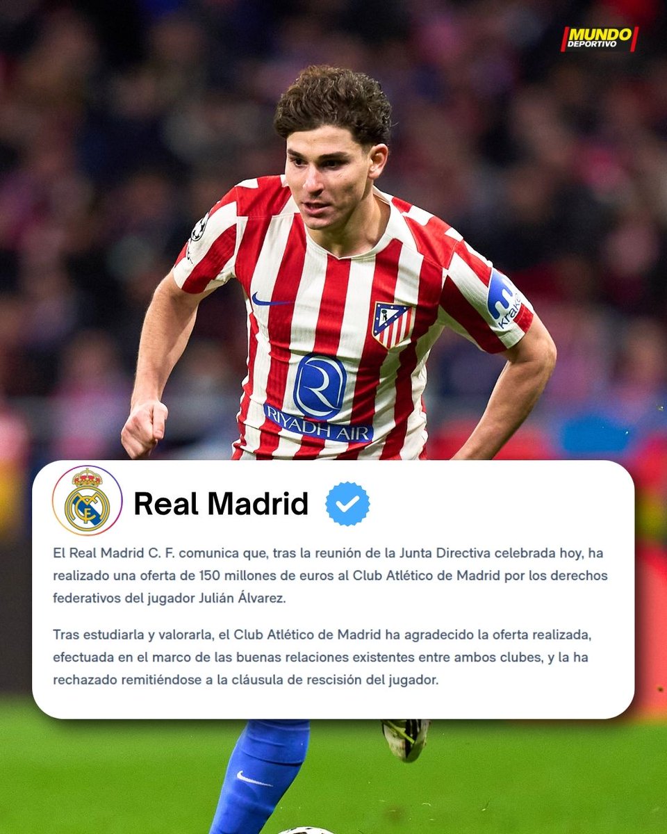 mundodeportivo's tweet photo. 🚨🚨🚨 COMUNICADO OFICIAL DEL REAL MADRID

💣 Han ofrecido 150 millones por Julián Álvarez

❌ "El Atlético de Madrid la ha rechazado remitiéndose a la cláusula de rescisión" https://t.co/6N5ARYZofb