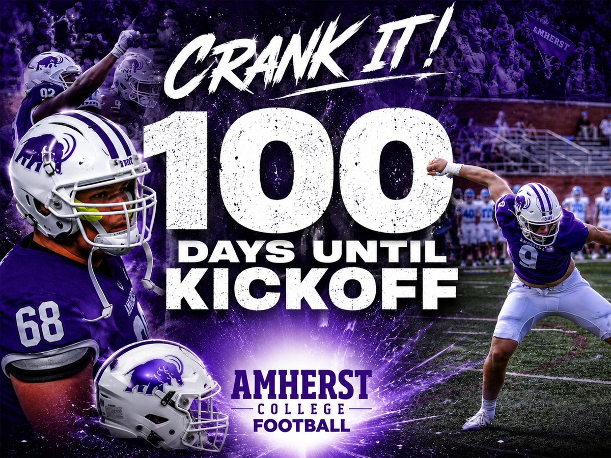AmherstCollFB's tweet photo. 100 Day until Kickoff‼️‼️

#CRANKIT #fAmily #TEAM145 https://t.co/aoLVGtV5g5
