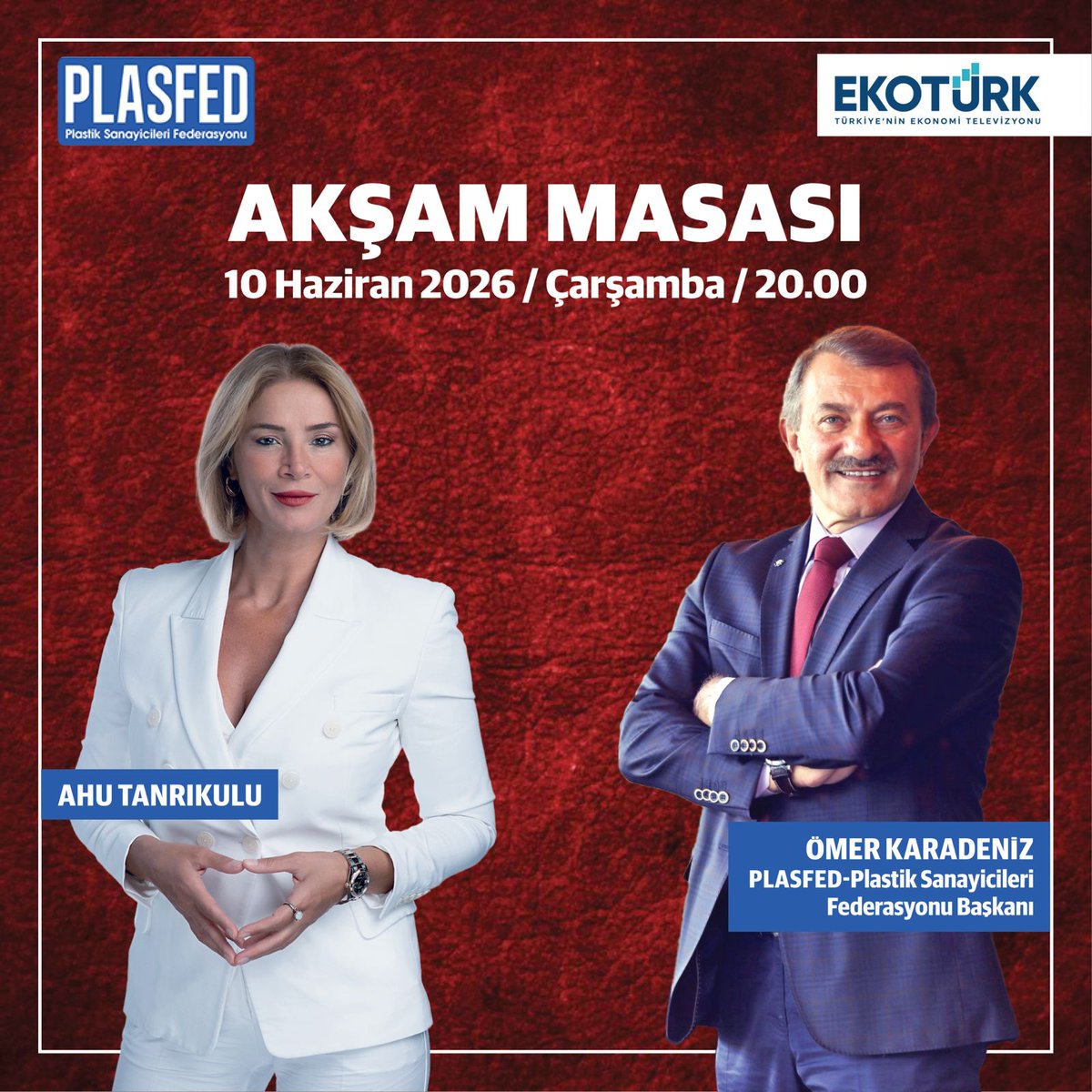 plasfed's tweet photo. PLASFED Yönetim Kurulu Başkanı Ömer Karadeniz, 10 Haziran 2025, Çarşamba günü saat: 20:00'da Ekotürk'te yayınlanan ve Ahu Tanrıkulu'nun sunduğu Akşam Masası programına konuk olacak.

#ömerkaradeniz #ahutanrıkulu #akşammasası #ekotürk https://t.co/VW63x64EMO