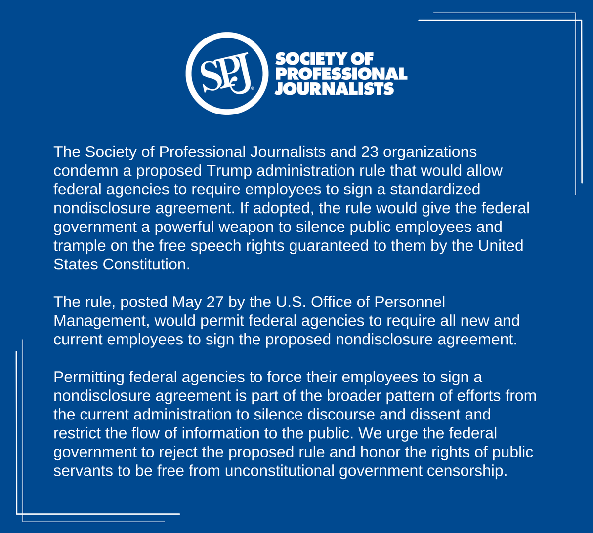 spj_tweets's tweet photo. SPJ leads a coalition in condemning a proposed Trump administration rule that would require federal employees to sign standardized nondisclosure agreements, warning it would silence public employees and violate First Amendment rights.

🔗Full statement: https://t.co/XkYax6fjuE https://t.co/jBlUBx7zDA