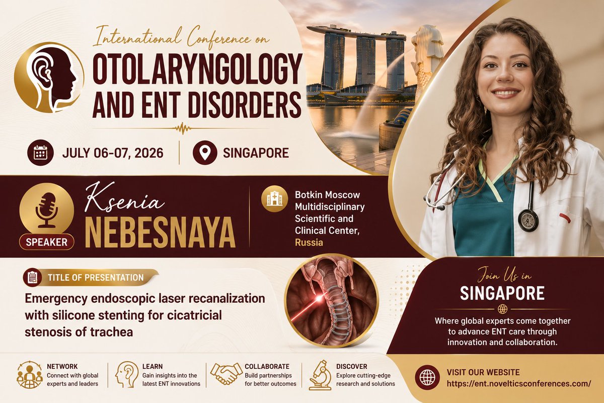 Novelticsgroup's tweet photo. 🎤 Speaker Spotlight

We are honored to welcome Dr. Ksenia Nebesnaya as a distinguished speaker at the ENT 2026.

🩺 Presentation:
“Emergency Endoscopic Laser Recanalization with Silicone Stenting for Cicatricial Stenosis of the Trachea”
📅 July 06–07, 2026 |📍 Singapore

#ENT https://t.co/jcicFtzCxO