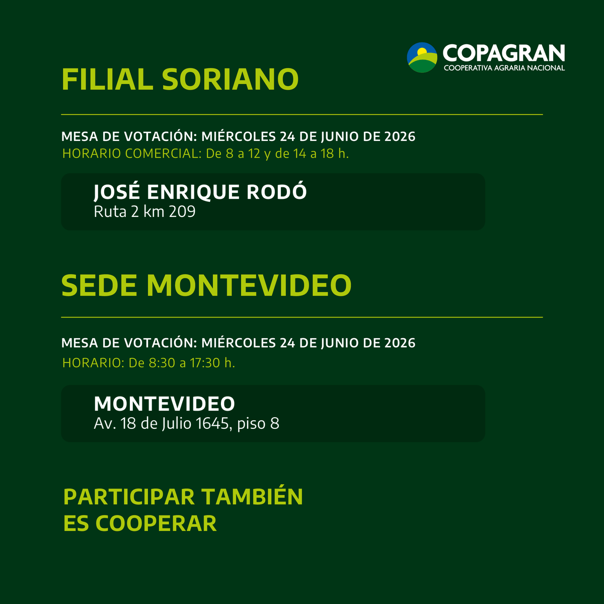 CopagranUy's tweet photo. El miércoles 24 de junio se realizan las Elecciones de Filiales 2026. 🗳️

Deslizá y encontrá las mesas de votación habilitadas.

📅 Miércoles 24 de junio de 2026

🤝 Participar también es cooperar https://t.co/rQq16KPFRM