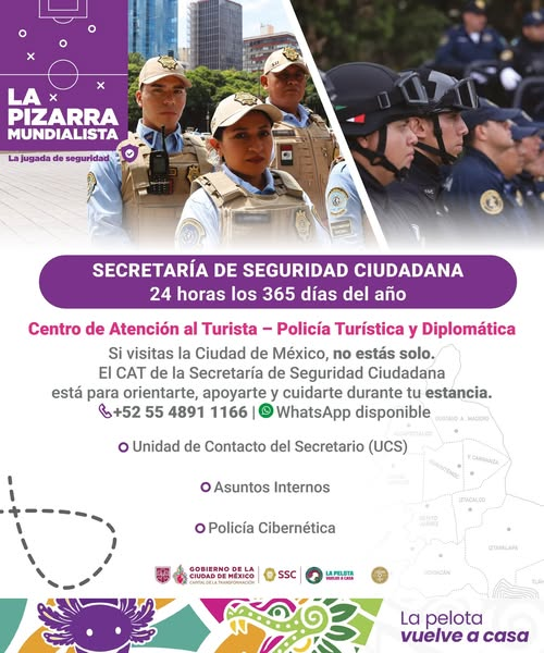 SSC_CDMX's tweet photo. #Mundial2026 | Si visitas la Ciudad de México, el Centro de Atención al Turista #CAT de la #SSC está a tu servicio las 🕣24 horas para brindarte orientación y apoyo cuando lo requieras.
🟢 WhatsApp: +52 55 4891 1166  📱

También te brindamos atención personalizada en la Unidad de Contacto del Secretario (@UCS_GCDMX), Policía Cibernética, Asuntos Internos y protección a mujeres. 👮🏻‍♀️👮🏻‍♂️

Descarga este folleto con toda la información: 👇
https://t.co/6D6jwrQIOB

#SeguridadMundial
