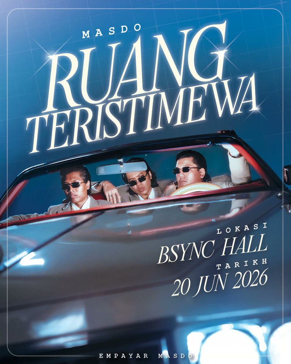 xallehrazax's tweet photo. MASDO : RUANG TERISTIMEWA SHOWCASE

🗓️ 20 June 2026
📍 Bsync Live Hall, Kuala Lumpur

Masdo, Chlypdy, D'Pujanggas, Langkasuka

🎟️ RM50, RM80
🔗 https://t.co/64iILDwLTt https://t.co/O06HL4QOZ1