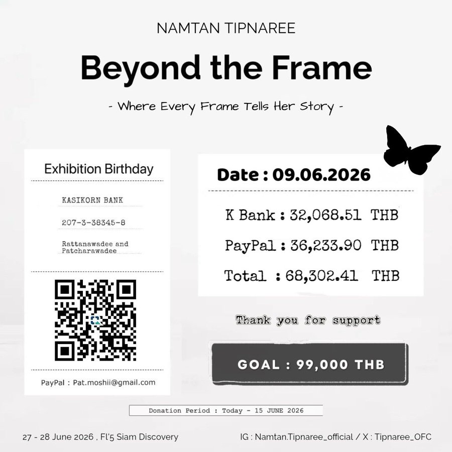 NTGlobalVT2's tweet photo. Hello NamtaNation 👋
How's everyone doing? Hope all of you have a great day~

From her early beginnings to the achievements she has reached today, this exhibition will serve as a tribute to the hard work, passion, and memories she has shared with us throughout the years.

To help make this project a reality, we are opening donations for fans who would like to be part of this celebration. Every contribution will help us create a meaningful and memorable gift for Namtan.

Thank you for your love and support. Let's celebrate this incredible journey together and make her 30th birthday truly special ✨🤍

P.S: Check @Tipnaree_OFC account for more info 🙏

#NamtanTipnaree #โมจิของนต 
#NamtanGlobalLove