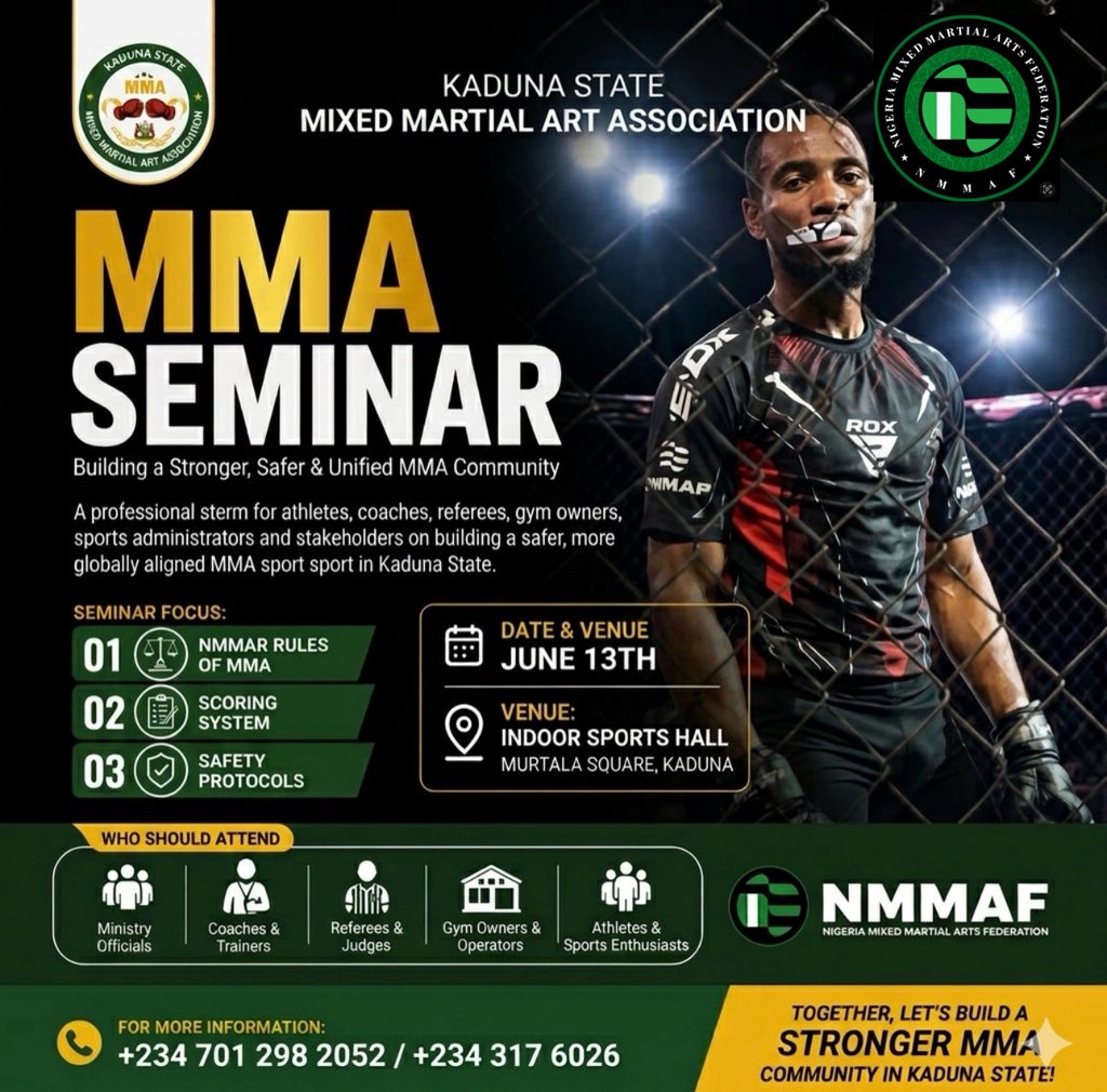 NMMAFed's tweet photo. KADUNA, WE MOVE. 🇳🇬🥋

The future of MMA is built through educated athletes, qualified officials and strong clubs.

See you on June 13 at Murtala Square as the Kaduna MMA community comes together to learn, connect and grow.

#NMMAF #MMANigeria #KadunaMMA #MMAAfrica #NS https://t.co/EcuYu8qwWM
