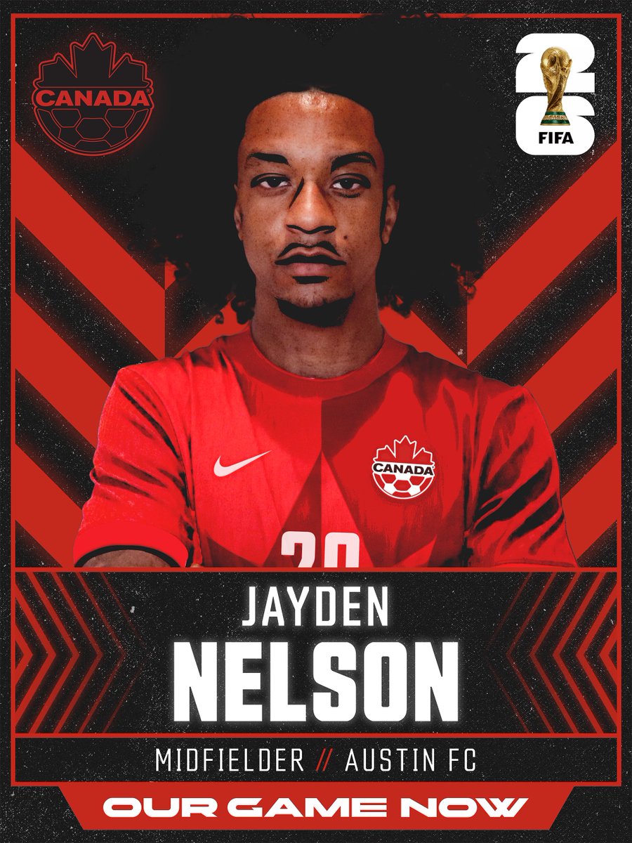 CANMNT_Official's tweet photo. Jayden Nelson is going to the World Cup! 🍁

Austin FC’s Jayden Nelson has been selected to replace Tigres UANL's Marcelo Flores on #CANMNT's roster for the upcoming FIFA World Cup 2026™. https://t.co/FpESD7It29