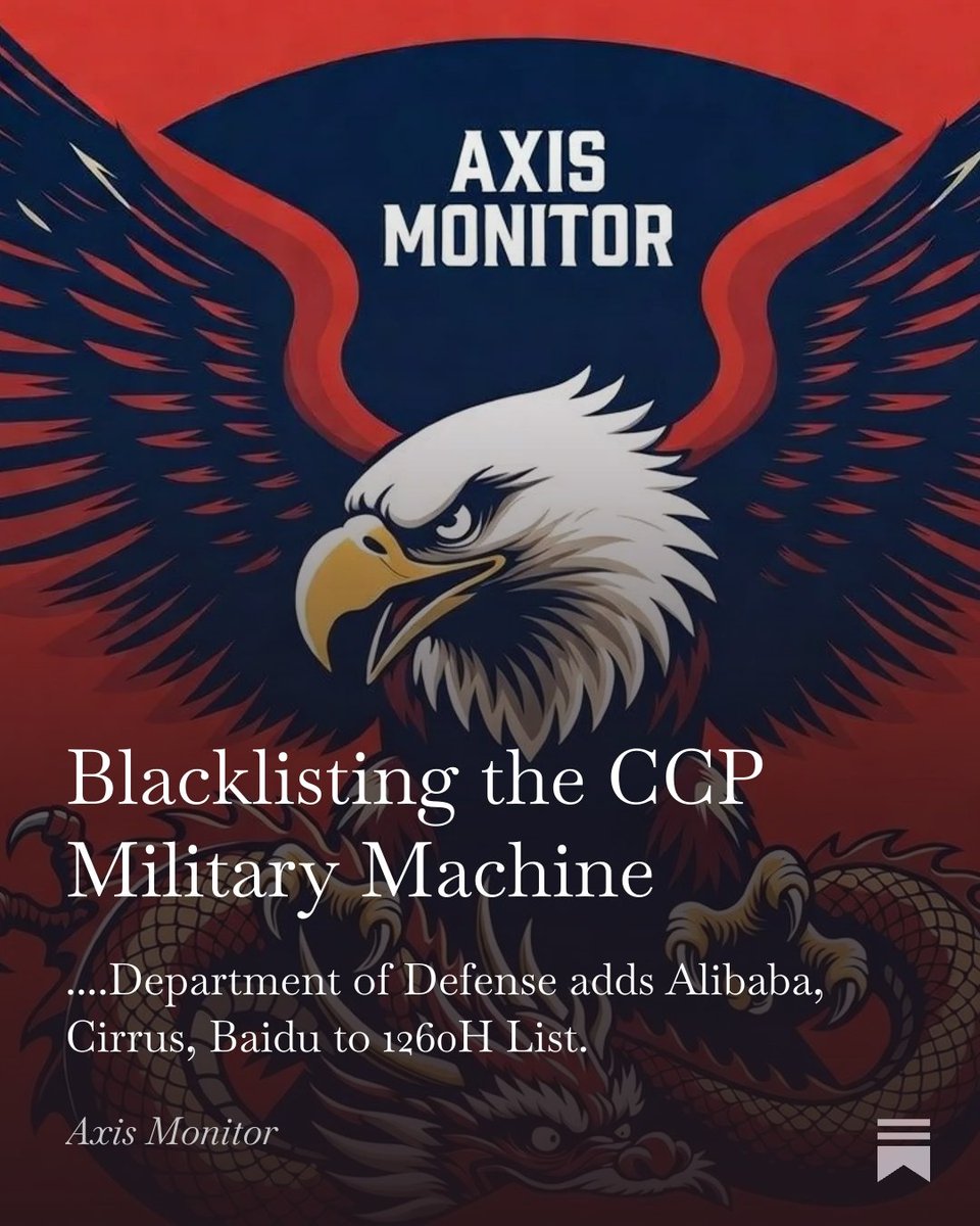 tcrawlings's tweet photo. Department of Defense expands the 1260H "Chinese Military Company" blacklist.   Good work!  Latest from Axis Monitor.
https://t.co/6ovHS6c513 https://t.co/M3AstSuXlf