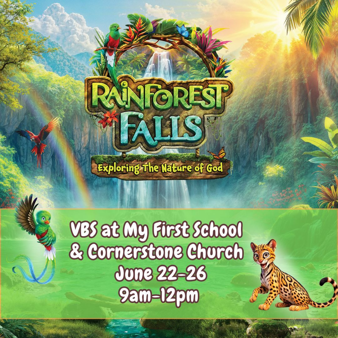 MyFirstSchoolOH's tweet photo. There are a few spots left! Join Cornerstone Church of Aurora &amp; My First School for VBS! Rainforest Falls VBS runs from June 22-26 from 9a-12p and is for children 3 years (must be potty trained) to completed third grade. Register here ➡️ https://t.co/A6aQpZeumP https://t.co/vMqcxarNXY