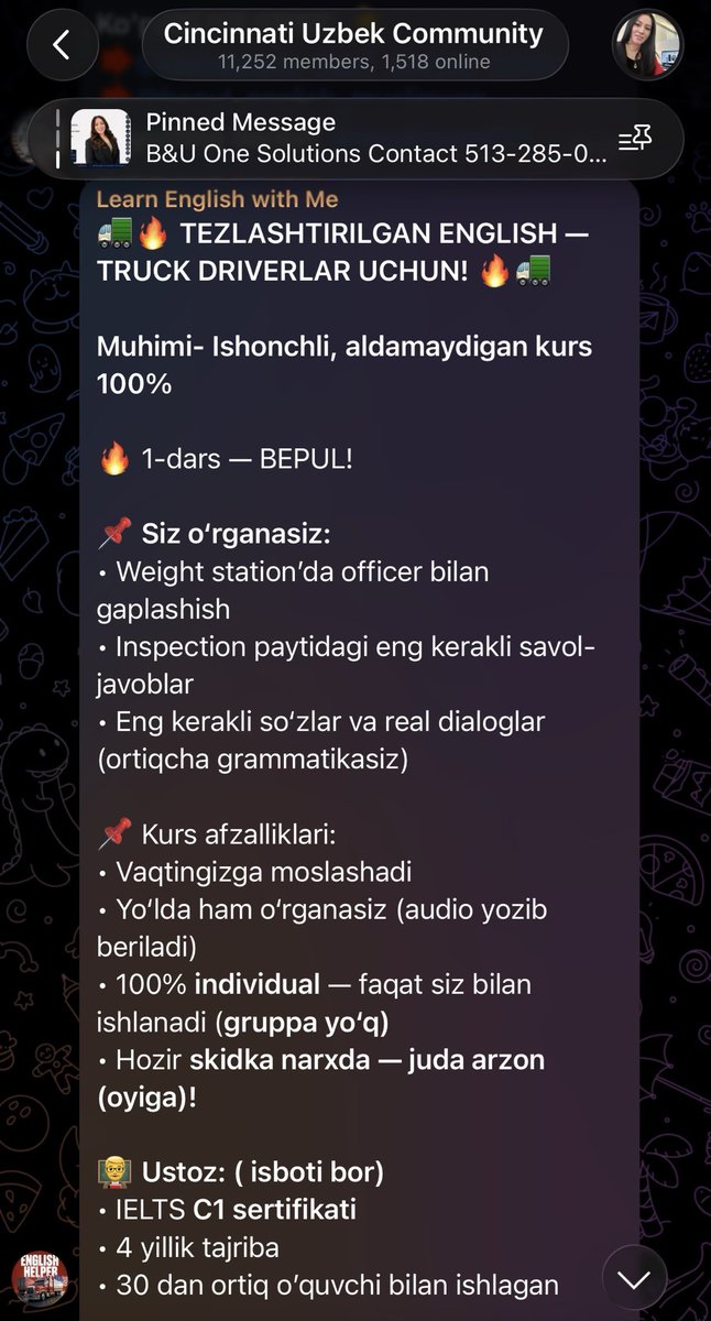 NodaWolf's tweet photo. This Cincinnati based Uzbek Telegram channel teaches Uzbek truck drivers how to pass ELP inspections.

TRANSLATION:
“Learn English with Me
🚚🔥 ACCELERATED ENGLISH — FOR TRUCK DRIVERS! 🔥🚚
Important: A reliable, honest course — 100% guaranteed
🔥 Lesson 1 — FREE!
You will learn:
•  How to talk with officers at the weight station
•  The most important questions & answers during inspections
•  The most essential vocabulary and real-life dialogues (without unnecessary grammar)
Course Advantages:
•  Fits your schedule
•  You can study on the road too (audio lessons provided)
•  100% individual — only you and the teacher (no group classes)
•  Current discount price — very affordable (monthly)!
Teacher: (verified)
•  IELTS C1 certificate
•  4 years of experience
•  Has taught more than 30 students”