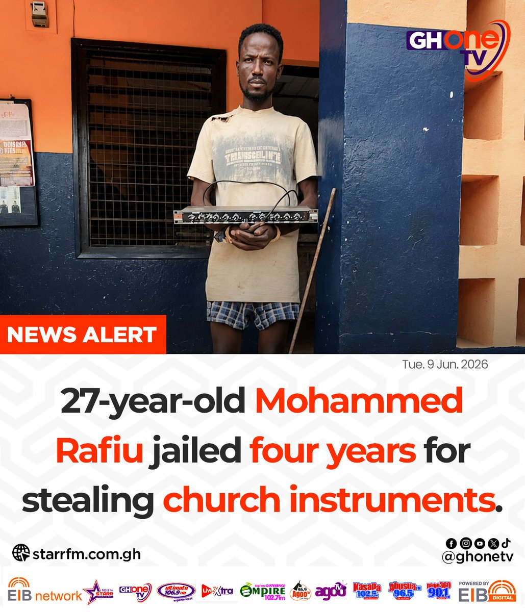 ghonetv's tweet photo. 27-year-old Mohammed Rafiu jailed four years for stealing church instruments...

#GHOneNews #EIBNetwork 
#GHOneTV #NewsAlert https://t.co/hjXcXvNDTa