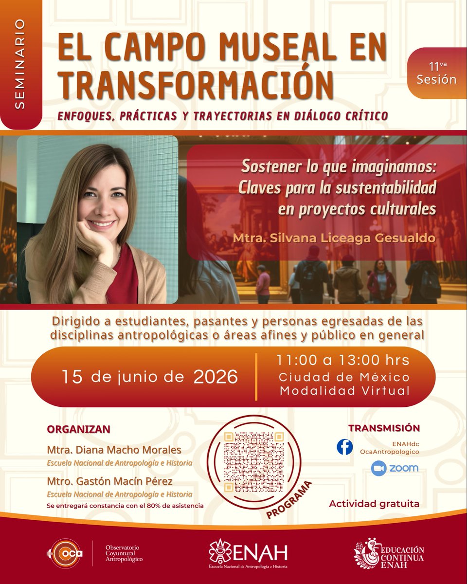 OcaObservatorio's tweet photo. ⚪️ #SeminarioOCA
📅 #ParaAgendar

🏛️ @ENAH_oficial, el Observatorio Coyuntural Antropológico y el Departamento de Educación Continúa, te invitan a la 11ª SESIÓN del Seminario “El campo museal en transformación: enfoques, prácticas y trayectorias en diálogo crítico”. https://t.co/Tplf4IYt4E