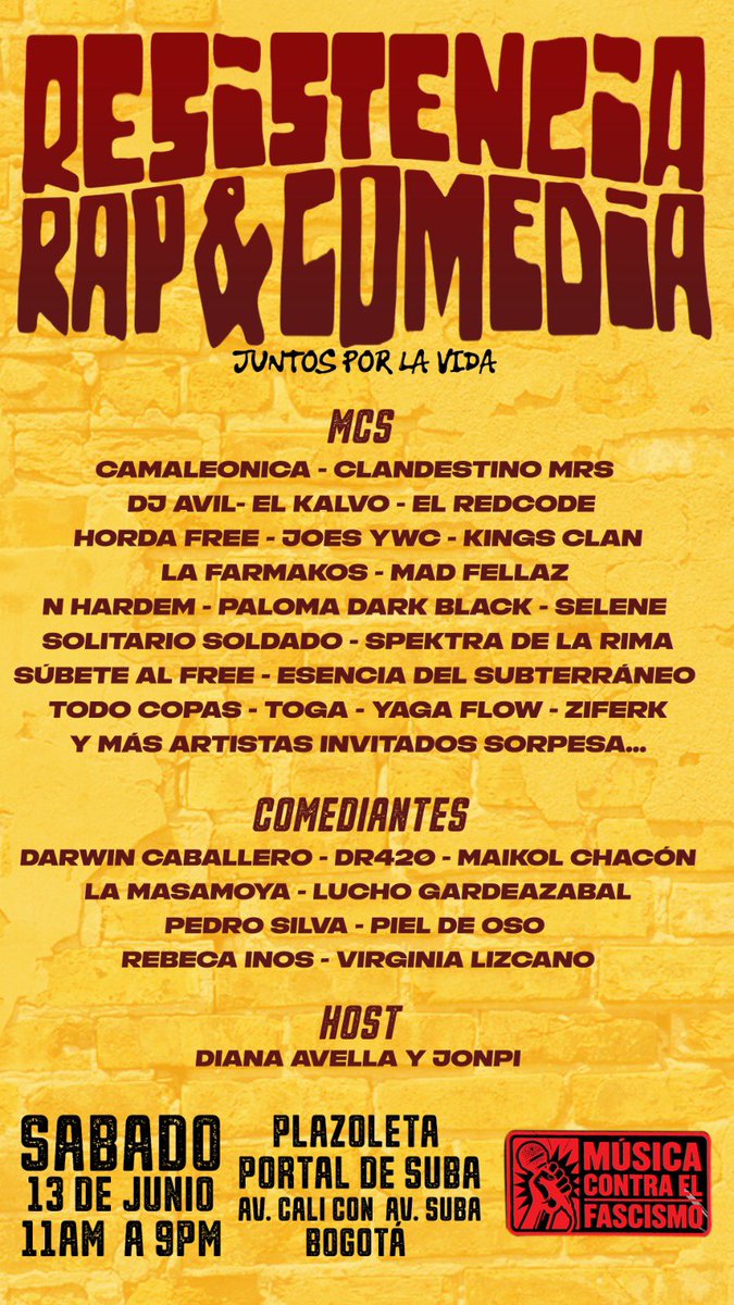 jonpimanager's tweet photo. 🎤✊ RAP, FREESTYLE Y COMEDIA POR LA VIDA ✊🎭

Opción 2: (sugerente) 

🎤✊ RAP, FREESTYLE Y COMEDIA POR LA VIDA ✊🎭
🎤 Más de 20 artistas de rap y freestyle
🎭 Comediantes
📍 Plazoleta Portal de Suba
📅 Sábado 13 de junio
🕚 11:00 a.m. – 9:00 p.m. https://t.co/vDleSWWmDc