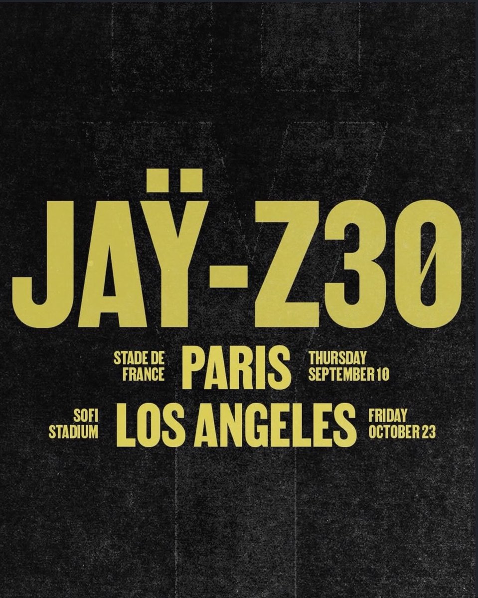 XXL's tweet photo. JAŸ-Z announces new JAŸ-Z 30 shows in Paris and Los Angeles following his Roots Picnic performance and the sellout of three Yankee Stadium dates 🎟️

📍September 10 — Paris

📍 October 23 — Los Angeles https://t.co/rujKYTPlDa