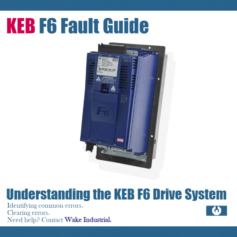 WakeIndustrial's tweet photo. Today we take a look at common fault codes for the KEB F6 Drives and how to fix them. Read more here: https://t.co/4zjdtSZhIj https://t.co/En4qkArxMP