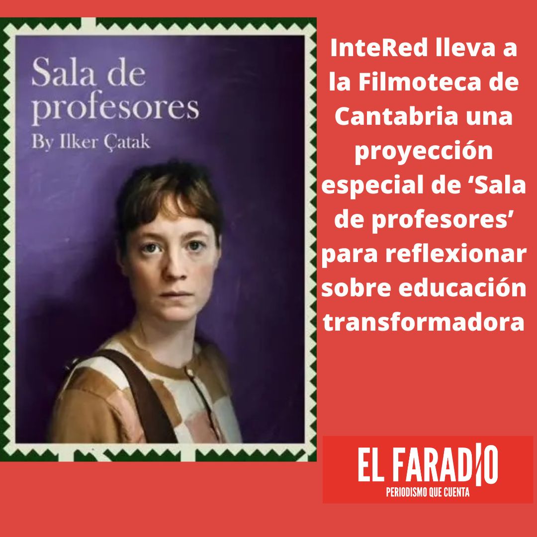elfaradio's tweet photo. .@InteRed_ong , miembro de @CantabriaONGD , lleva a la @FilmotecaCant una proyección especial de ‘Sala de profesores’ para reflexionar sobre educación transformadora
https://t.co/YpgVR2s27H
#Iniciativa #Educación #Sociedad #InteRed https://t.co/MsRqRxHGYK