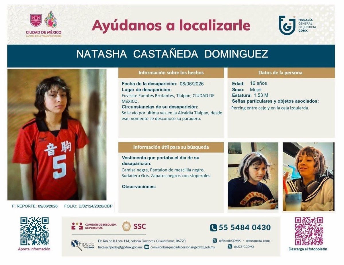 adnnoticiasmx's tweet photo. ¡Ayúdala a volver a casa! ⚠️🏠 Natasha Castañeda Domínguez, de 16 años, fue vista por última vez el 8 de junio de 2026 en la alcaldía Tlalpan (@TlalpanAl), #CDMX 

Cualquier información que ayude a dar con su paradero es de suma importancia 🚨 https://t.co/zErO3wgJ46