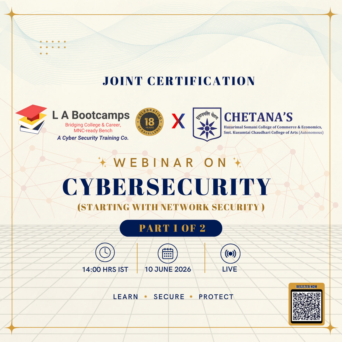 Latechbootcamps's tweet photo. L A Bootcamps A Cybersecurity Training Co., in collaboration with Chetana College, presents a Joint Certification Webinar on Cybersecurity (Starting with Network Security).
📅 10 June 2026 | ⏰ 14:00 HRS IST | 🌐 Live Online
#Cisco #wireshark #Cybersecurity #NetworkSecurity https://t.co/oWZJ38bETp
