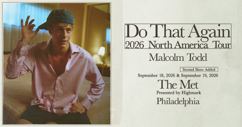 themetphilly's tweet photo. NEW DATE ADDED ❣️ Malcolm Todd: Do That Again Tour at #TheMetPhilly Presented by Highmark on Saturday, September 19!

Tickets go on sale Thursday, June 11 at 10AM

🎫 👉 https://t.co/y5Ingmb599 https://t.co/MAVX9UTuQF