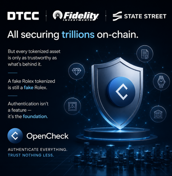 OpencheckAI's tweet photo. DTCC. Fidelity. State Street. All securing trillions on-chain.

But every tokenized asset is only as trustworthy as what's behind it.

A fake Rolex tokenized is still a fake Rolex.

Authentication isn't a feature, it's the foundation.

That's what OpenCheck is building. 🔐 https://t.co/sAtBt1JMp0