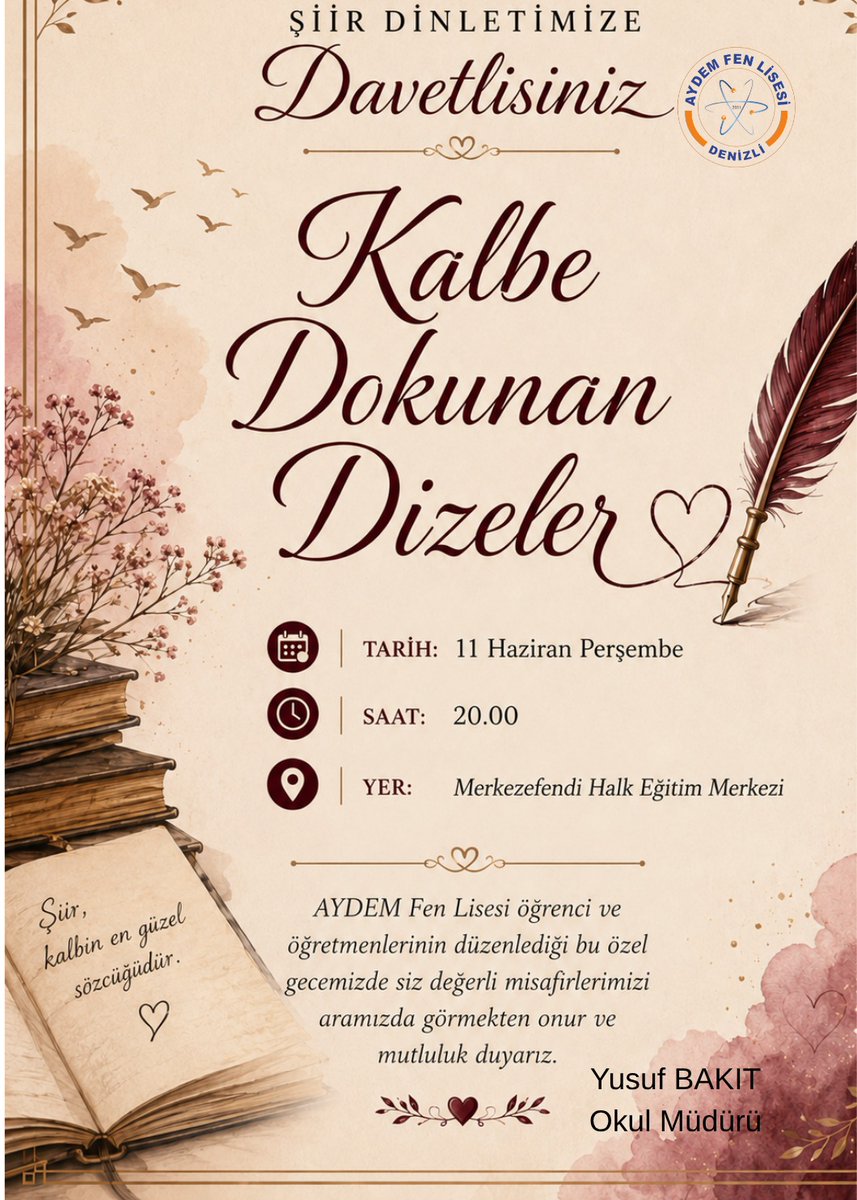 AYDEMFenLisesi's tweet photo. AYDEM Fen Lisemizin şiir dinletisi, 11 Haziran Perşembe günü saat 20:00 da Merkezefendi Halk Eğitim salonunda yapılacaktır. Sizleri aramızda görmekten onur duyarız. @tcmeb @denizlimem @emre_caliskan @bakityusuf https://t.co/QUxG8N8Rre