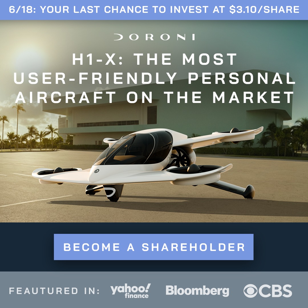 Doroniaero's tweet photo. ⏳ 6/18: Your last chance to invest at $3.10/share!

The future of flight is being built for your garage. Invest in the company redefining personal aircraft ownership with the H1-X, engineered for safety and performance.

Visit our site to learn more and invest in Doroni today.