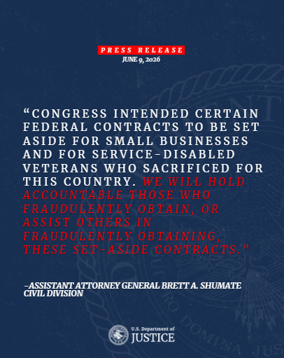 DOJCivil's tweet photo. Government Contractor and Executives to Pay $21.3M to Resolve Fraud Scheme Involving Service-Disabled Veteran-Owned Small Business Contracts

“Congress intended certain federal contracts to be set aside for small businesses and for service-disabled veterans who sacrificed for this country,” said @AAGShumate. “We will hold accountable those who fraudulently obtain, or assist others in fraudulently obtaining, these set-aside contracts.”

🔗: https://t.co/7vlaLYFJQO
