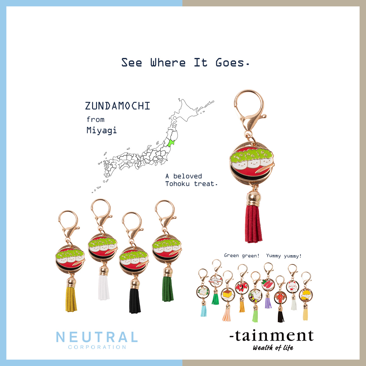 ntrl_1995's tweet photo. ずんだ餅、という響きが既にかわいい✨

タッセルは全5色です！

🛒-tainment #テインメント
https://t.co/83pAneGl01

🏢 NEUTRAL CORPORATION
#ニュートラルコーポレーション
https://t.co/qaFY7UJCcX

#諸国漫遊 #ご当地グッズ #japantravel #miyagi #kawaiigoods #zundamochi https://t.co/DPs5bos6v1