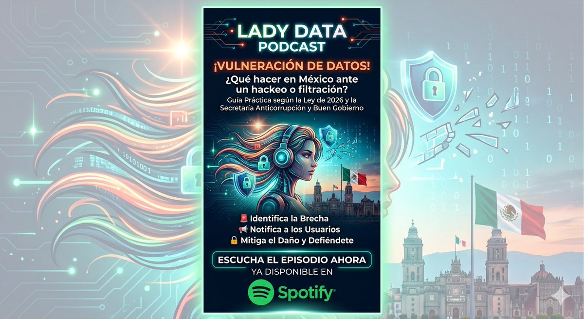 Lady_Data_real's tweet photo. Nuevo episodio de LADY DATA, que hacer en caso de una vulneración de datos personales. @blindatamx #datospersonales #hackeo #vulneraciondedatos https://t.co/QcyDauJ6yB
