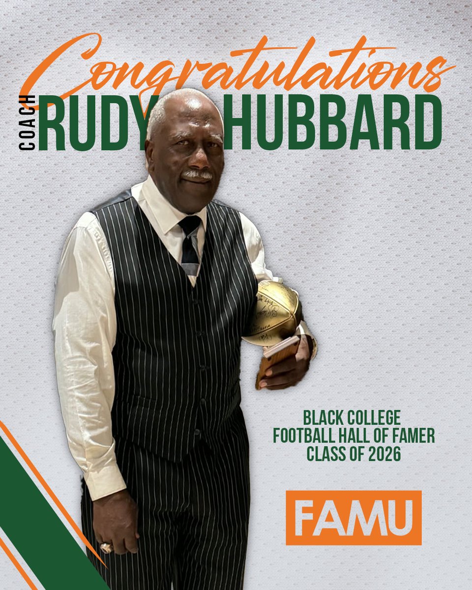 FAMU_1887's tweet photo. Congratulations to former FAMU head football coach Rudy Hubbard on his induction into the Black Sports Hall of Fame. A national champion, trailblazer and Rattler icon, his impact continues to shape generations on the Highest of Seven Hills. 💚🧡

#FAMU #RattlerNation https://t.co/ZXjDN16eME