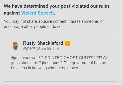 RKBAShackleford's tweet photo. Hey @Support you want to explain how a constitutionally affirmed right to create firearms at home is "violent speech"? https://t.co/oM1fGcrdT1