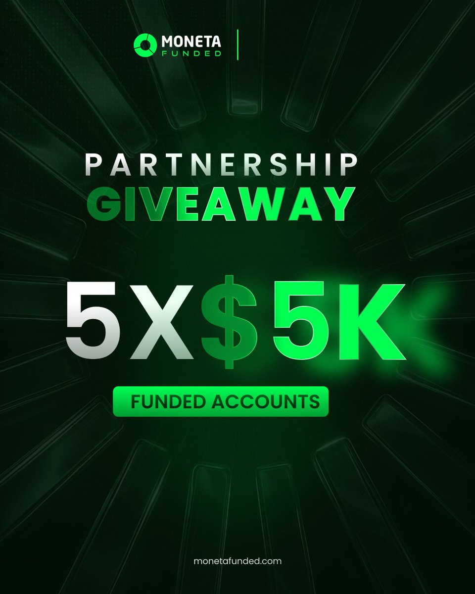 traderpercy's tweet photo. 🚨GIVEAWAY ALERT🚨
5x $5k Challenge Accounts

To join, you must:
✅️ Follow : @MonetaFunded | @traderpercy | @neo_prime77 

✅️ Follow : https://t.co/FsW6VH9n7w

✅ Like and Repost

✅️ Comment the screenshot (proof) then tag 3 friends who would also do want to join

⏳️ 7 Days