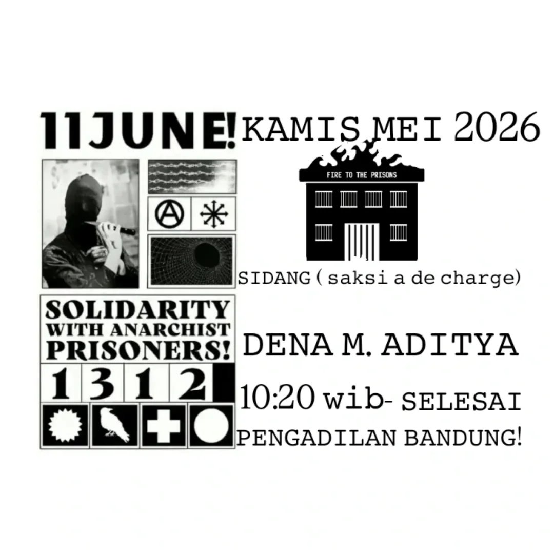 seranganfisik's tweet photo. Berbicara Tentang Sejarah Juga, Kamis Nanti Bertepatan Dengan Hari Solidaritas Tahanan Anarkis Sedunia. Di Bandung, Dena Dikabarkan Akan Melanjutkan Sidangnya Pada 11 Juni 

Jadi Sampai Berjumpa Disana, Komrad ✌🏻https://t.co/VwuzLVpUod https://t.co/HG8oXEVgjR