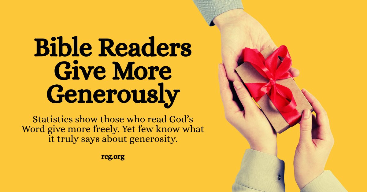 rcgupdates's tweet photo. Bible Readers Give More Generously

Statistics show those who read God’s Word give more freely. Yet few know what it truly says about generosity.https://t.co/aUWjhAEb5x https://t.co/jkPT2siAXN