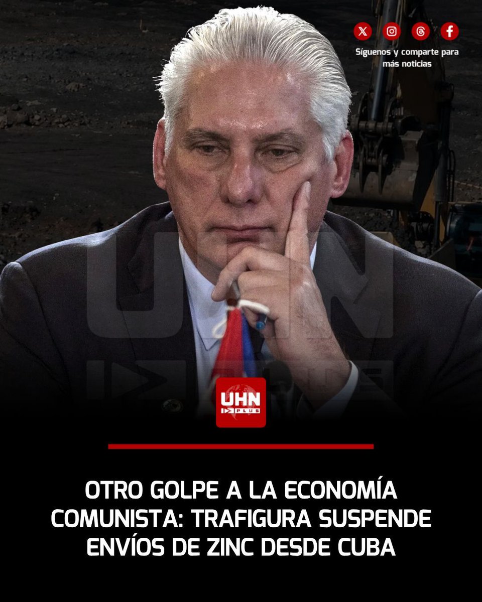 UHN_Plus's tweet photo. 🇨🇺🇺🇸‼️ | Bloomberg reporta que la multinacional Trafigura suspendió parte de sus exportaciones de zinc desde Cuba hacia China ante el endurecimiento de las sanciones y restricciones impulsadas por Estados Unidos. La decisión se suma a la salida de otras empresas extranjeras que buscan evitar riesgos financieros y comerciales vinculados a sus operaciones con el régimen cubano.