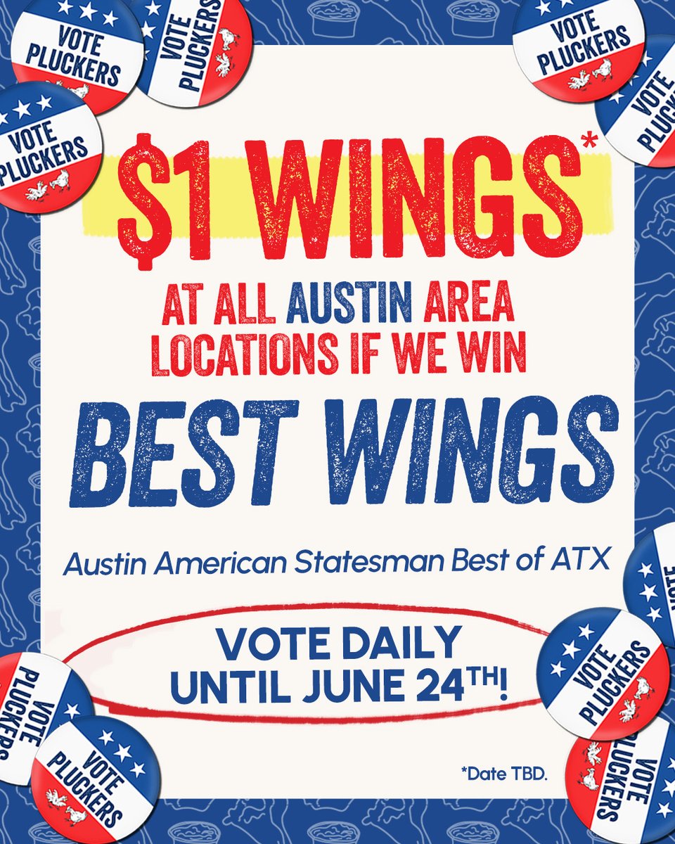 Pluckers's tweet photo. Vote for Pluckers Wing Bar to win the Best Wings in Austin!! We’ll celebrate with $1 wings if we win! 🙌🙌🙌

https://t.co/iPcV3ZKNZ4 https://t.co/suwtZrKnz9