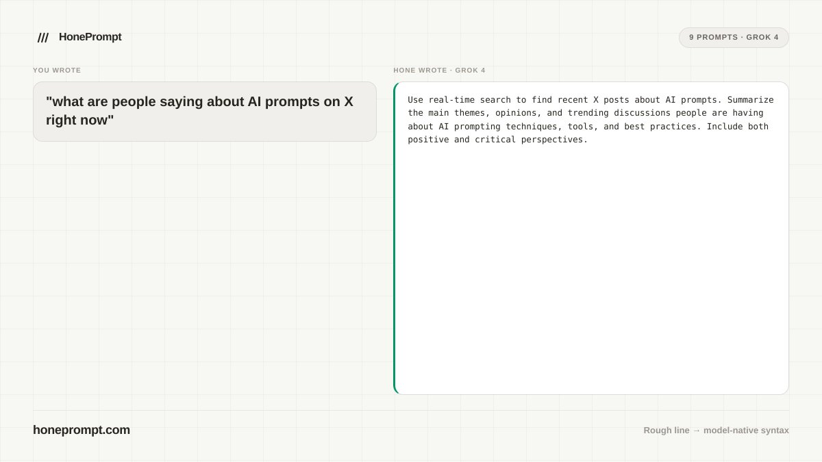 HonePrompt's tweet photo. 🚨 9 Grok prompts went viral this week.

You only need one rough question.

Type: "what are people saying about AI prompts on X right now"

Hone → Grok-native mega prompt in 3 sec ↓

https://t.co/E7EkdD3ABI https://t.co/h3eNzAseJ5