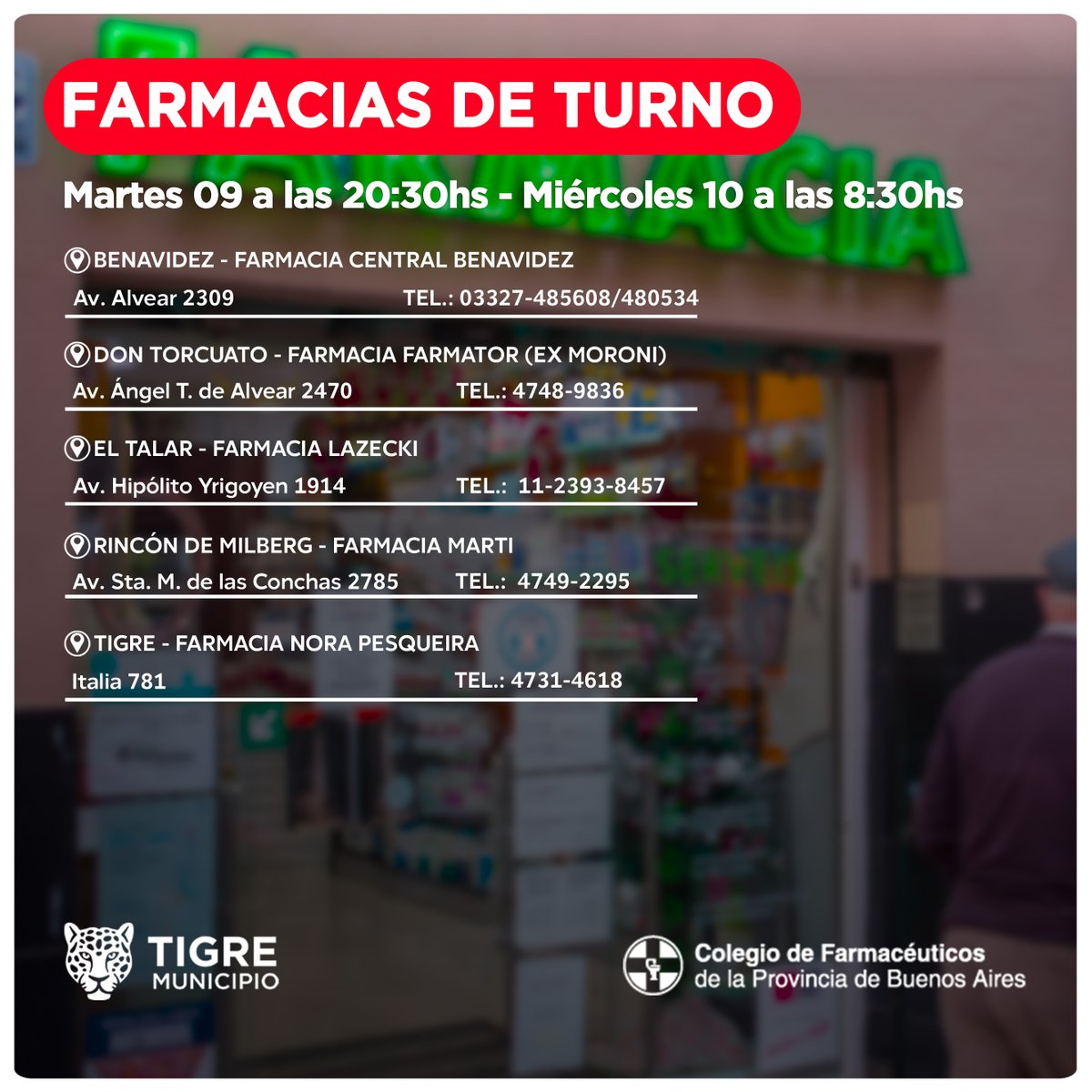 AlertaTigre's tweet photo. Farmacias de turno en @MunicipioTigre.
Más info: https://t.co/PtWlna0mMu https://t.co/fBbBmcX8sv