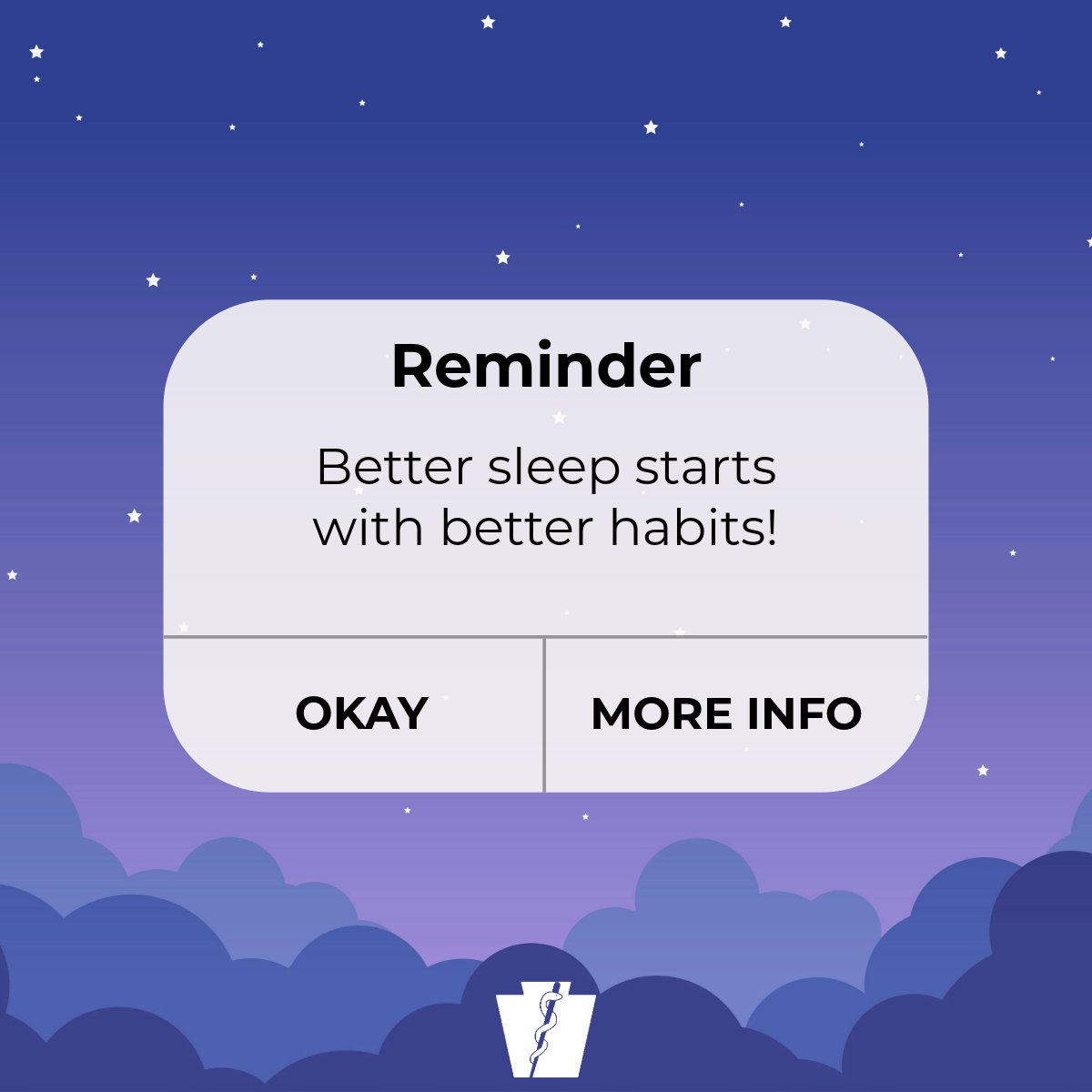 Notification reminding that better sleep begins with improved habits against a night sky background.
