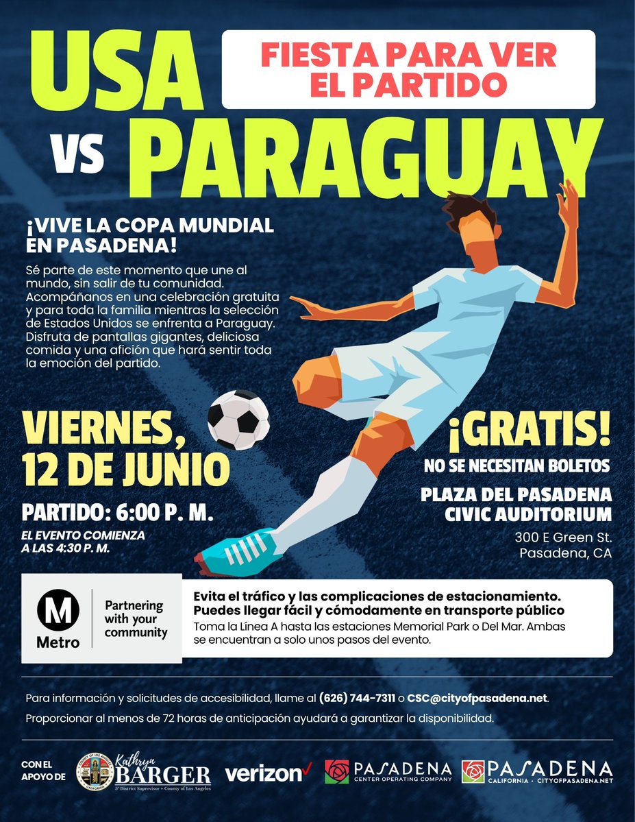 Cartel promocional de una fiesta de visualización del partido EE. UU. vs Paraguay de la Copa del Mundo 2026 en la Plaza del Auditorio Cívico de Pasadena. El evento será el viernes 12 de junio, a partir de las 6 p.m. El cartel indica entrada gratuita, música en vivo y experiencias para los fanáticos. Aparecen los logotipos de Metro, Verizon, la Ciudad de Pasadena y otros. Se proporciona información de contacto para los servicios de accesibilidad.