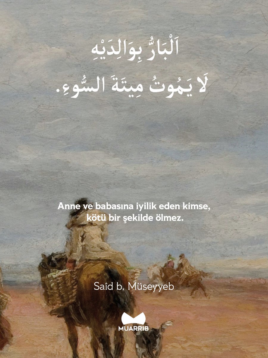 muarrib's tweet photo. Evladın iyiliği, ömrün en güzel nihayetidir. 🤍 https://t.co/4jHOZaN0Sb