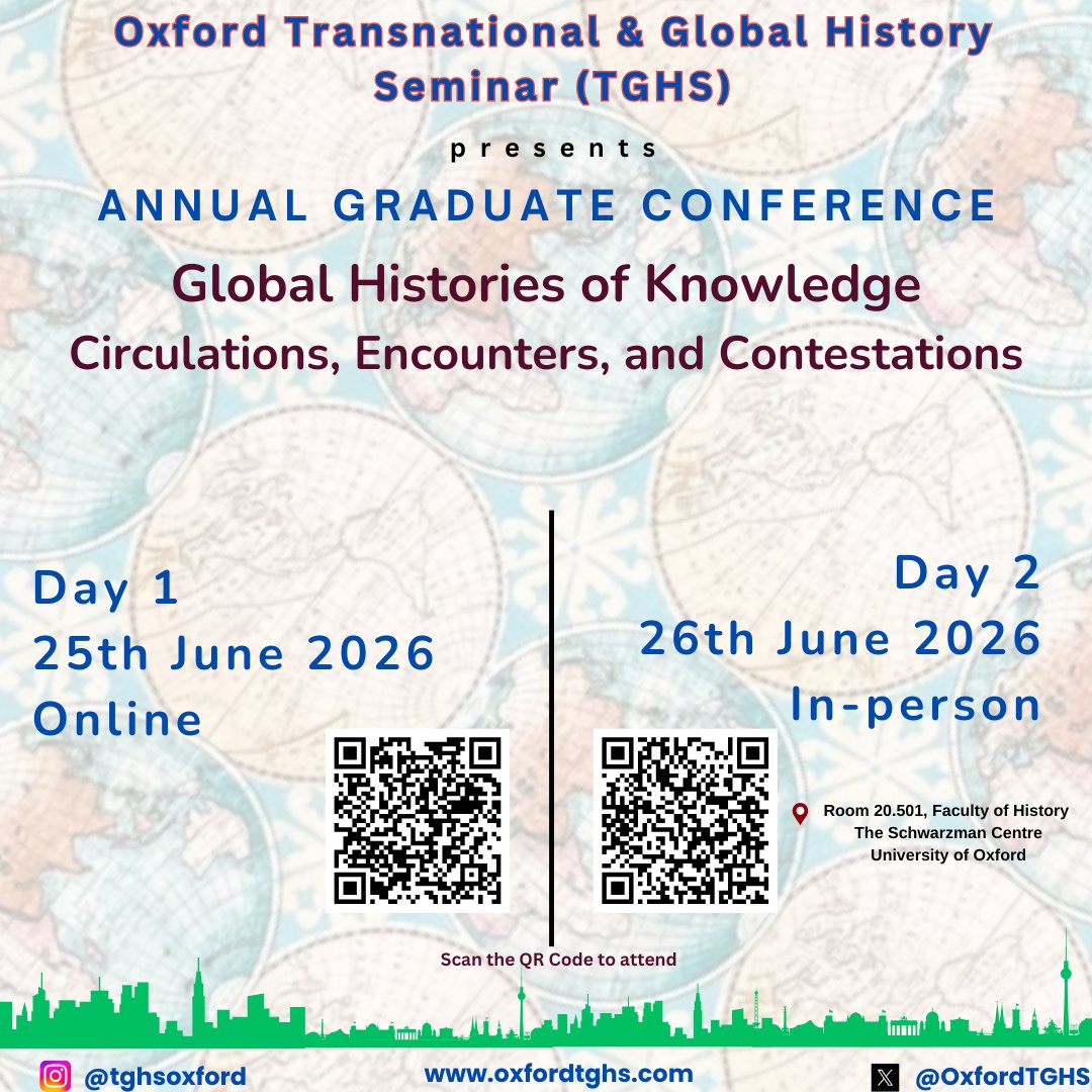 OxfordTGHS's tweet photo. Join us at the Oxford TGHS Annual Graduate Conference 2026: Global Histories of Knowledge: Circulations, Encounters, and Contestations
๐ Online | 25 June
๐ In Person (Oxford) | 26 June
#TGHS #GlobalHistory #Oxford https://t.co/8txeXfKcFJ