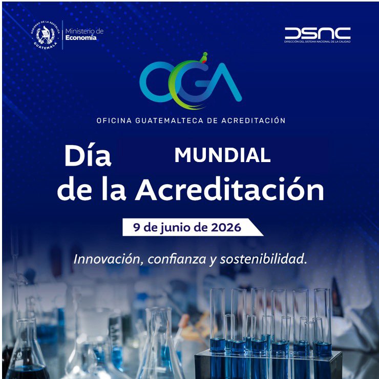 sncalidad's tweet photo. Hoy nos unimos a la conmemoración del Día Mundial de la Acreditación @OGA_GT @MINECOGT @IAAC_Official @Global_ACI https://t.co/xMbdbwTrNo