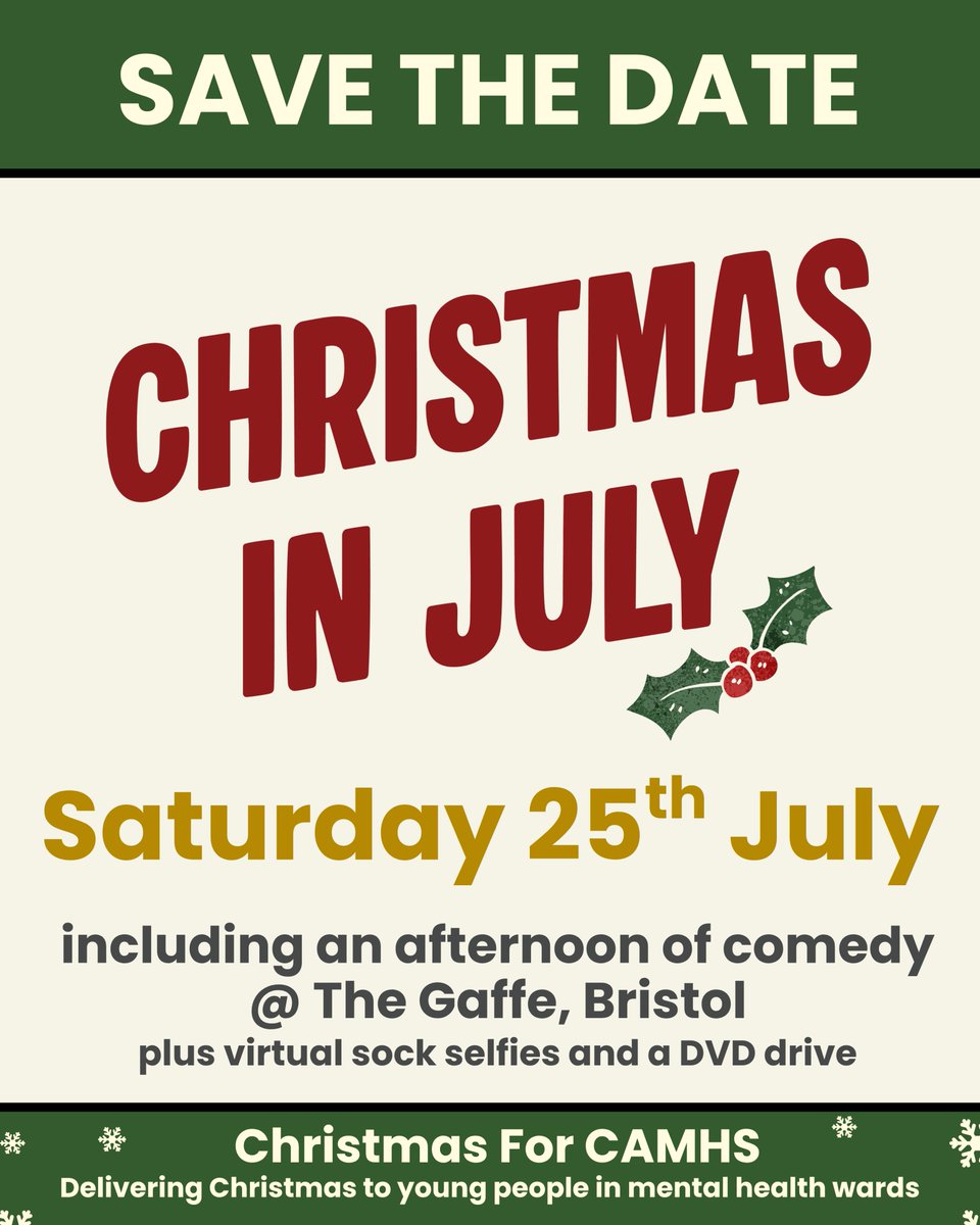Xmas4CAMHS's tweet photo. Yay we're celebrating Christmas in July again this year! We hope you will join us on Saturday 25th July for an afternoon of comedy at The Gaffe in Bristol (tickets available soon). We'll also be doing virtual sock selfies and a Christmas DVD drive. More information coming soon! https://t.co/2URtSHqnHF